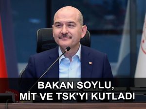 Bakan Süleyman Soylu, yakalanan Sofi Nurettin için MİT ve TSK’yı kutladı