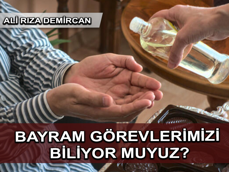 Bayram Görevlerimizi Biliyor muyuz?