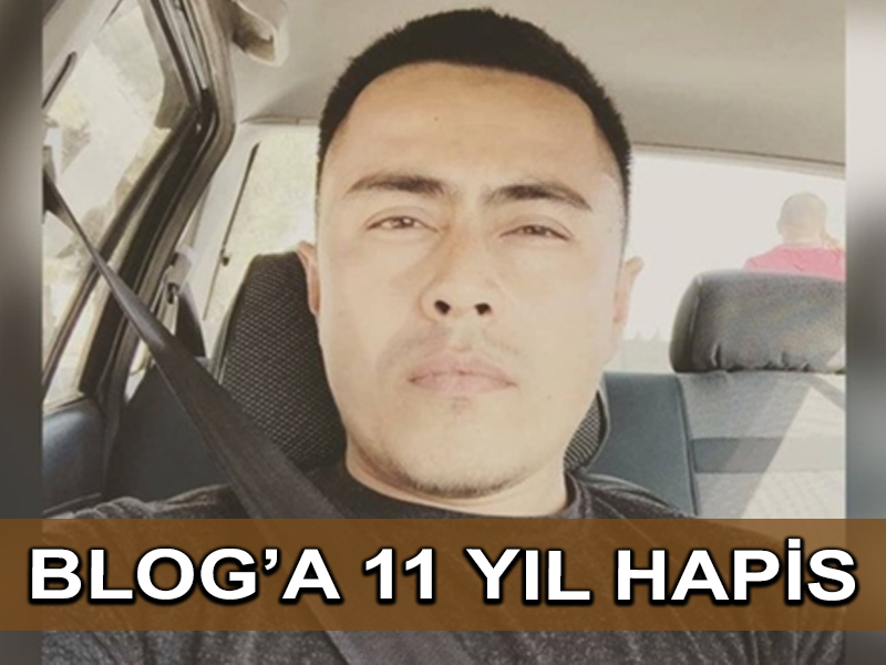 Özbek Savcı, Hükümeti Eleştiren Blogger İçin 11 Yıl Hapis İstiyor