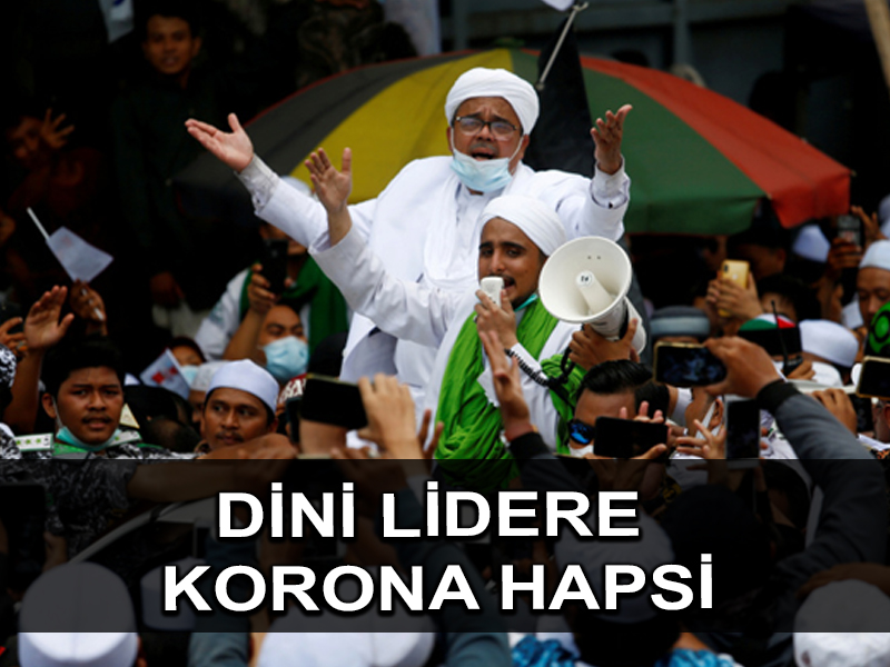 Endonezya İslami lideri Korona bahanesiyle hapse tıktı