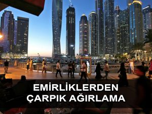 BAE’den zengin göçmenlere pasaport, eşcinsel ve kumarbazlara ağırlama