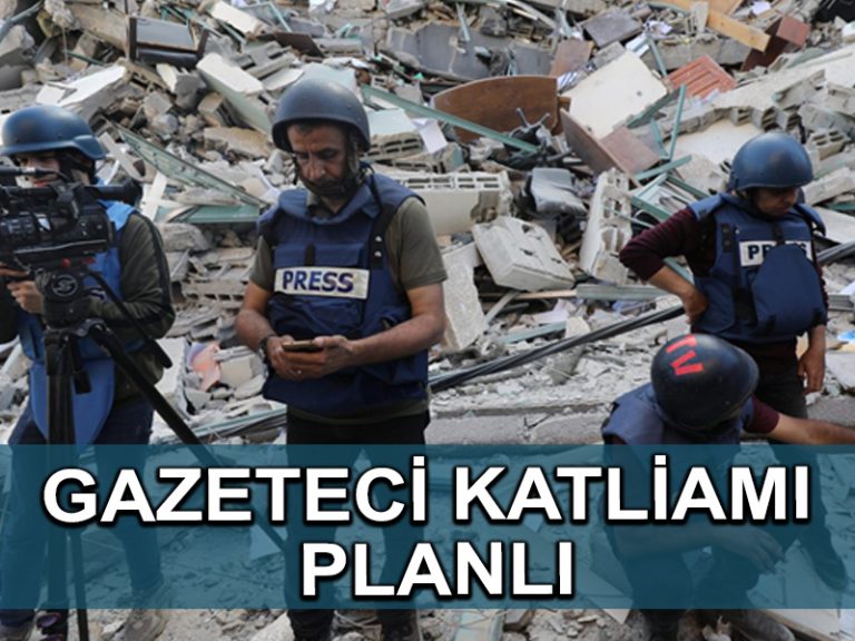 İsrail’in gazetecilere karşı planladığı korkunç katliam uyarısı