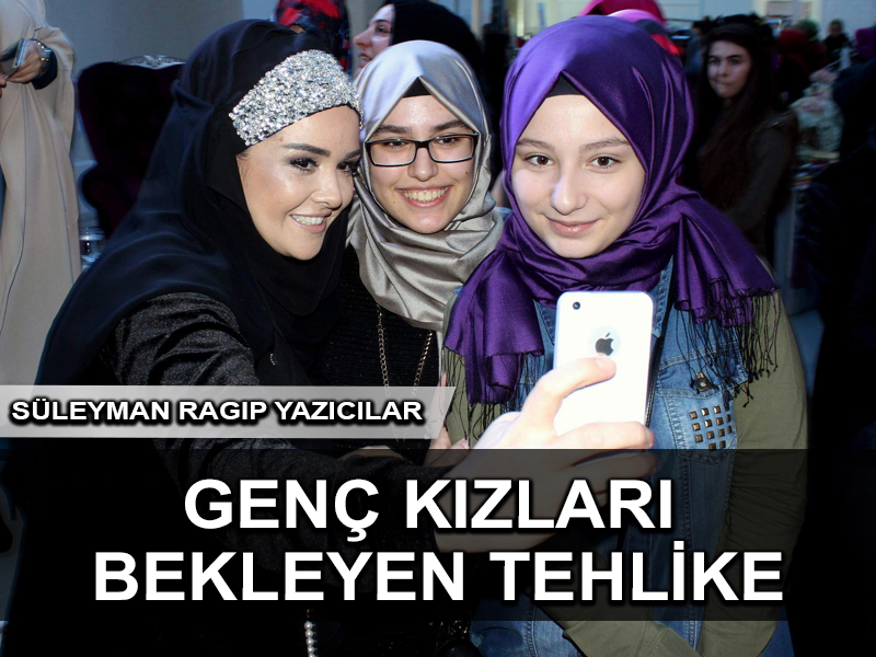 Genç Kızları Bekleyen Tehlike