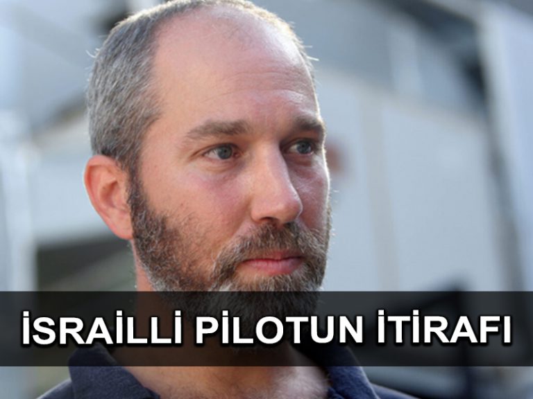 İsrailli eski savaş pilotu: silahlı kuvvetlerimiz savaş suçluları tarafından yönetilen bir terör örgütü