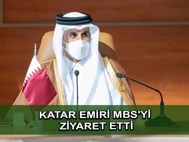 Katar emiri Suudi Arabistan’ı ziyaret etti, veliaht prens ile görüştü