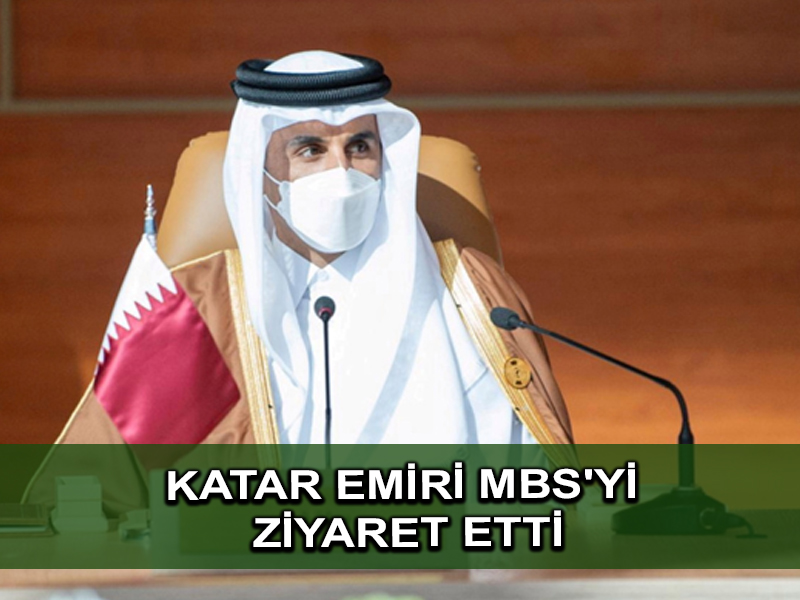 Katar emiri Suudi Arabistan’ı ziyaret etti, veliaht prens ile görüştü