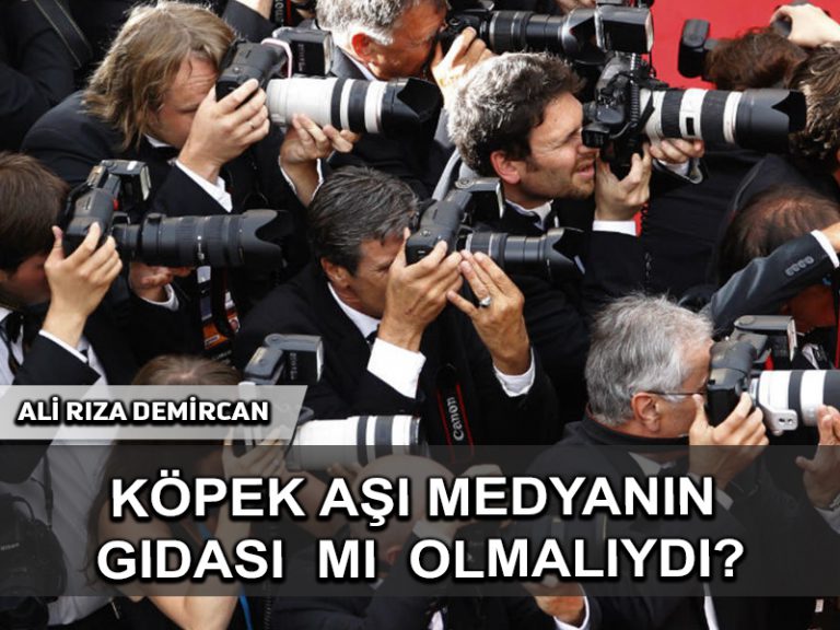 Köpek Aşı Medyanın Gıdası Olmalıydı?