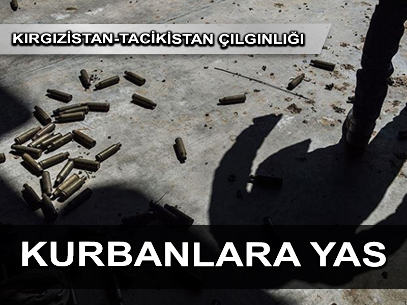 Kırgızistan, sınır çatışması kurbanlarının yasını tutuyor