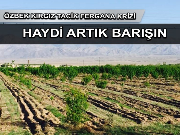 Özbek, Tacik ve Kırgız valiler Ferghana Vadisi’nde forum düzenliyor