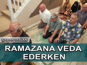 Ramazana veda ederken