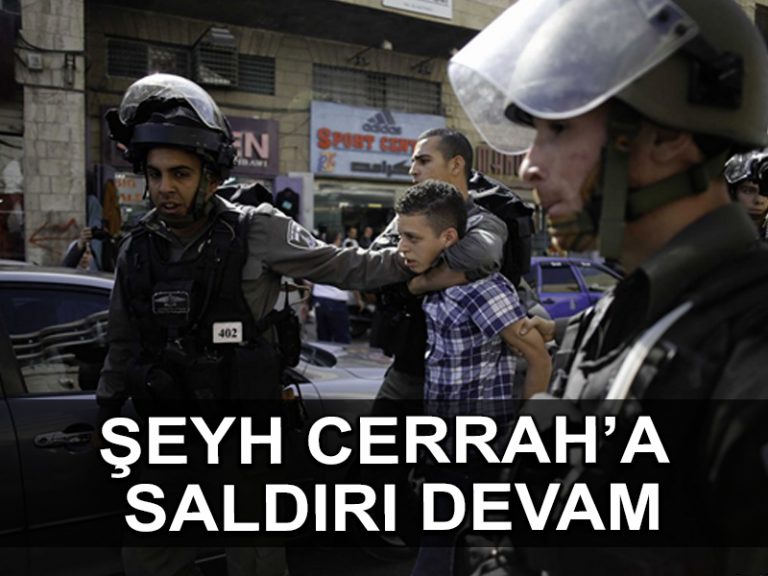 Siyonist zulmünün Şeyh Cerrah’a yönelik saldırganlığı sürüyor