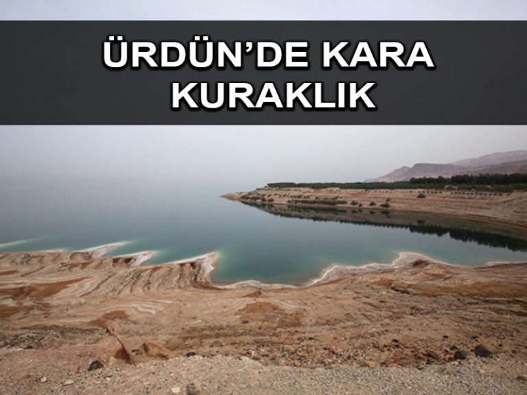Ürdün tarihinin en şiddetli kuraklıklarından biriyle karşı karşıya
