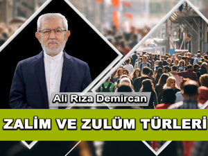 Toplumumuzu Bunaltan Zalim ve Zulüm Türlerini Biliyor muyuz