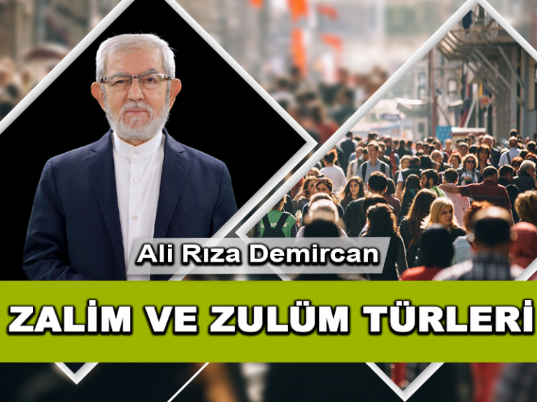 Toplumumuzu Bunaltan Zalim ve Zulüm Türlerini Biliyor muyuz