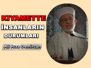 Kıyamette Kitabını Sağından ve Solundan Alan İnsanların Durumları