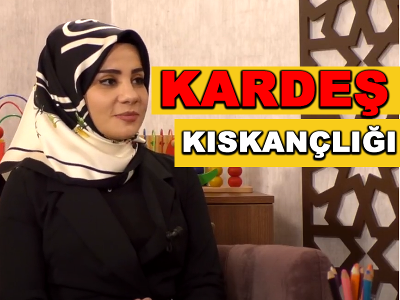 Kardeş Kıskançlığı – Ebeveyn Anaokulu