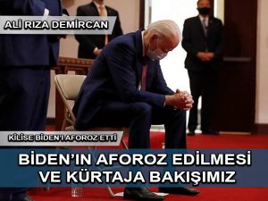 Biden’ın Aforoz Edilmesi ve Kürtaja Bakışımız