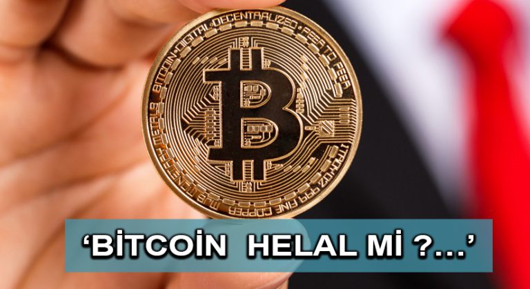 ‘Bitcoin  Helal mi ?…’