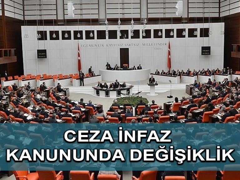Ceza infaz kanununda değişiklik yapan teklif TBMM Genel Kurulunda kabul edildi