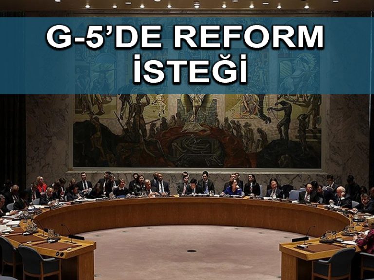 BM Güvenlik Konseyi’nde reform isteği her geçen gün artıyor