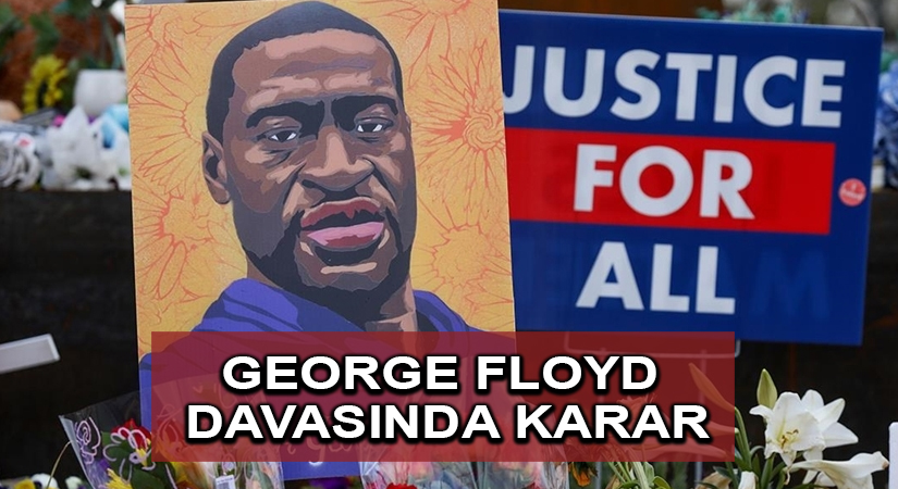George Floyd davasında karar