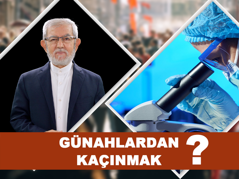 Günahlardan Kaçınmak Aklında Biliminde Gereğidir