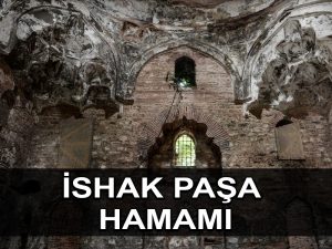 İshak Paşa Hamamı