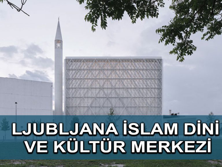 Ljubljana İslam Dini ve Kültür Merkezi