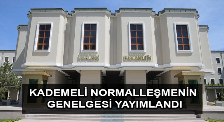 Kademeli normalleşmenin 3’üncü etabına ilişkin genelge yayımlandı