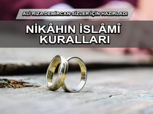 Nikâhın İslâmî Kuralları