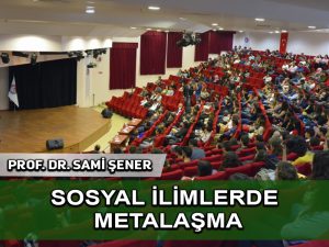 Sosyal İlimlerin Metalaşmasında Batı’nın Rolü