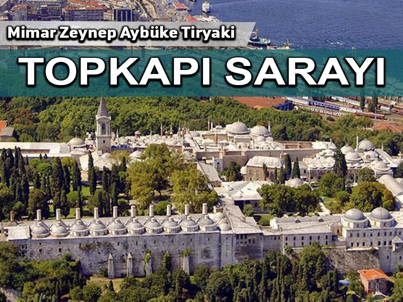 Topkapı Sarayı