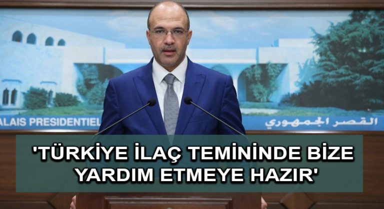 Lübnan Sağlık Bakanı Hasan’dan ‘Türkiye ilaç temininde bize yardım etmeye hazır’