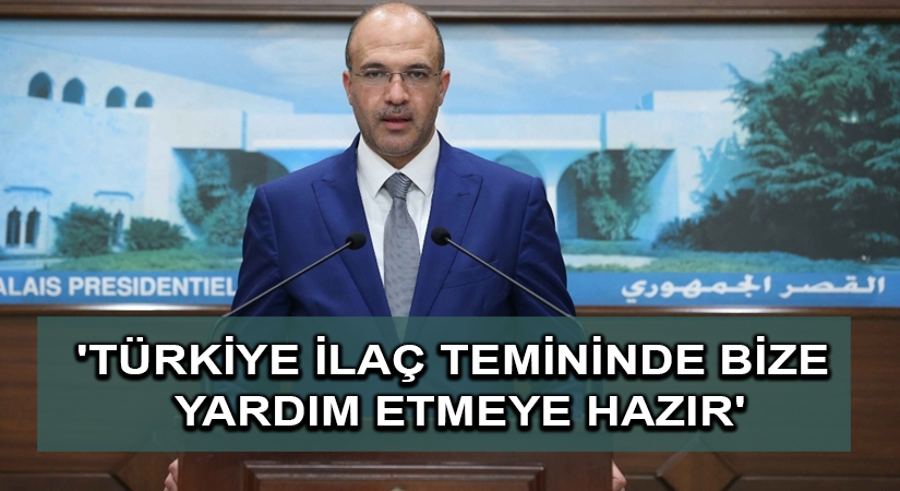 Lübnan Sağlık Bakanı Hasan’dan ‘Türkiye ilaç temininde bize yardım etmeye hazır’