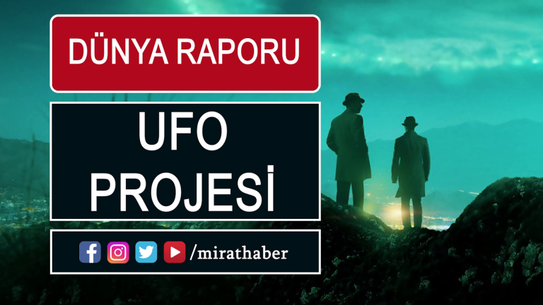 Dünya Raporu: Ufo Projesi