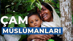 İSLÂM RAPORU | ÇAM MÜSLÜMANLARI