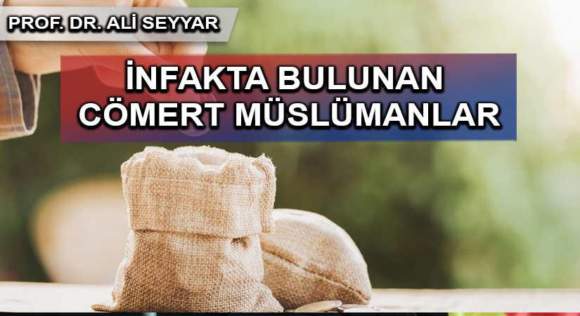 ZOR DÖNEMLERDE DE İNFAKTA BULUNMANIN ANLAMI NEDİR?