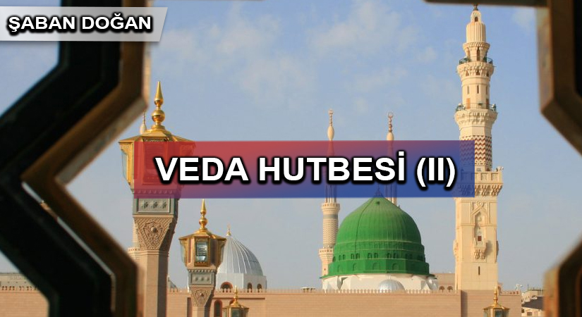 VEDA HUTBESİ (II)