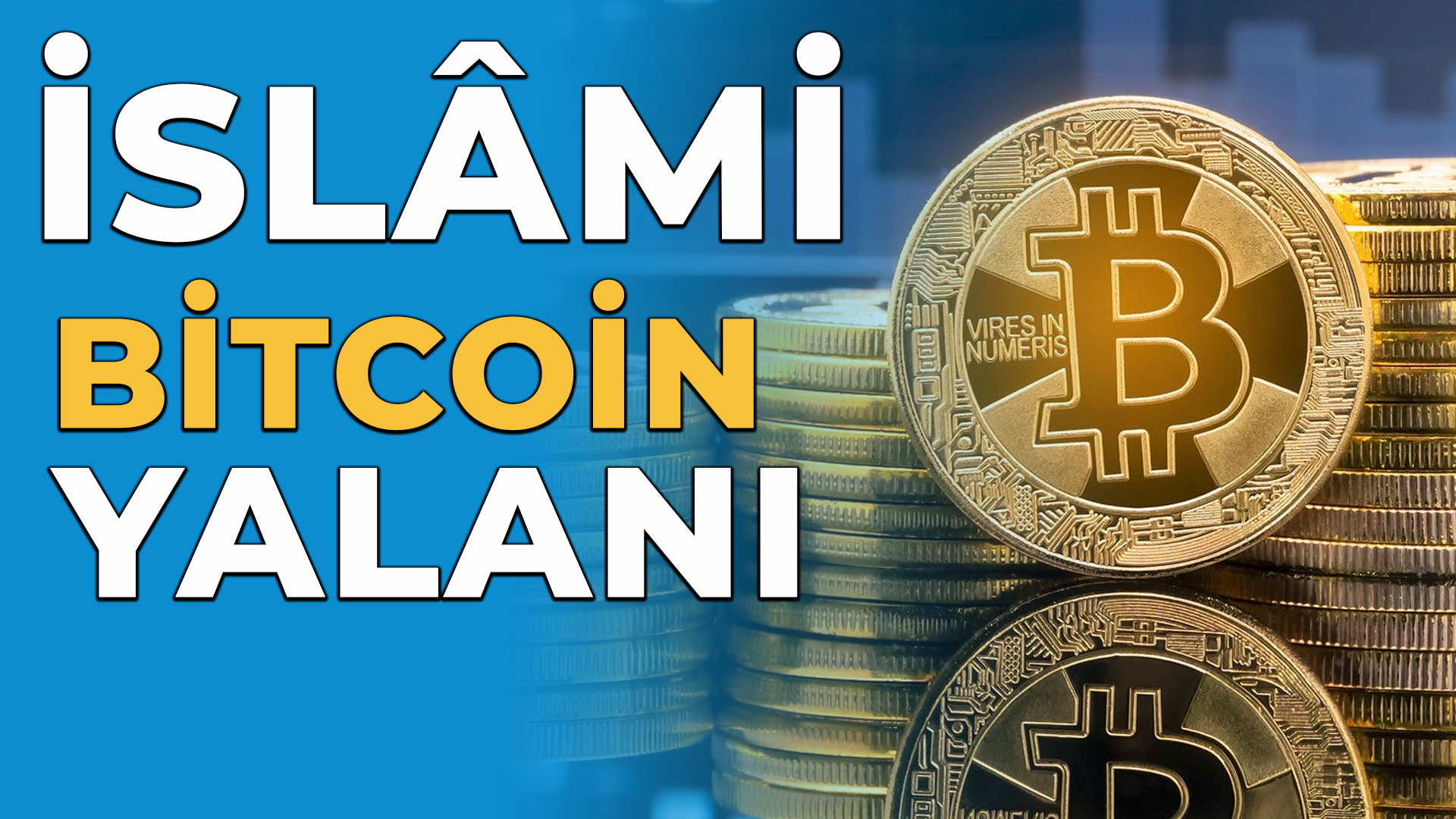 İslami Bitcoin Yalanı