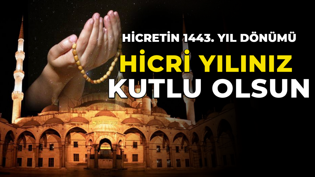 Hicretin 1443. Yıl dönümü