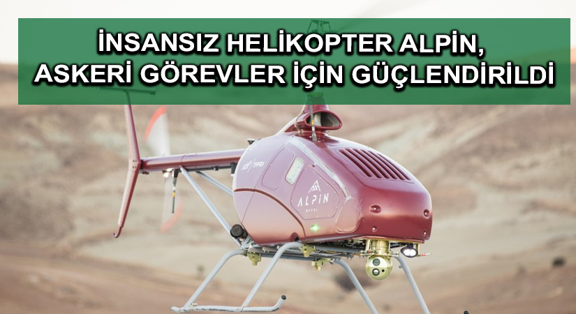 İnsansız helikopter Alpin, askeri görevler için güçlendirildi