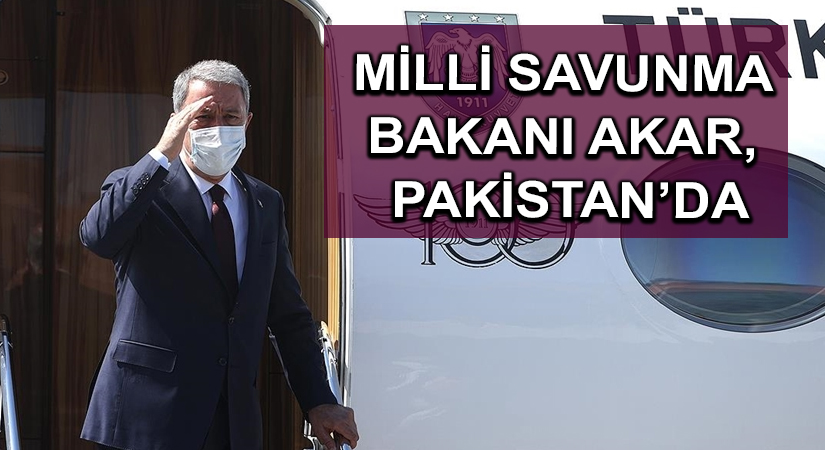 Milli Savunma Bakanı Akar, Pakistan’da