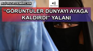 BURKA GİYMEYEN AFGAN KADINI İNFAZ EDİLDİ İFTİRASI!