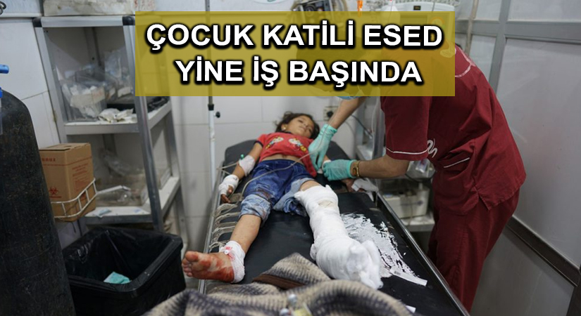 Çocuk katili Esed yine iş başında