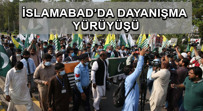 İslamabad’da dayanışma yürüyüşü