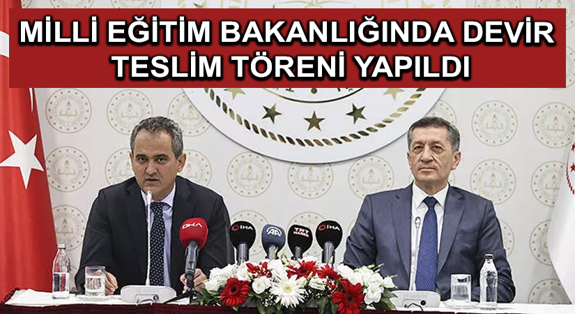 Milli Eğitim Bakanlığında devir teslim töreni yapıldı