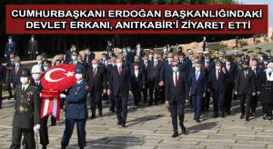 Cumhurbaşkanı Erdoğan başkanlığındaki devlet erkanı, Anıtkabir’i ziyaret etti