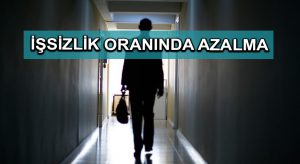 İşsizlik oranında azalma