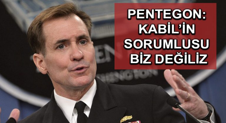 Pentegon: Kabil’in sorumlusu biz değiliz