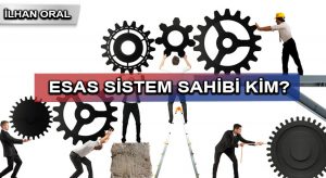 ESAS SİSTEM SAHİBİ KİM?